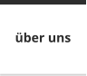 ber uns